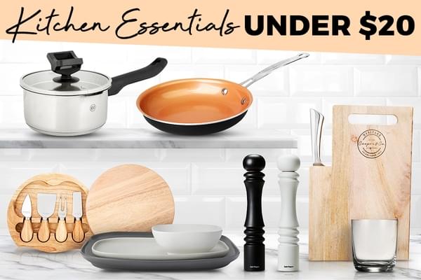 Kitchen Essentials Under $20