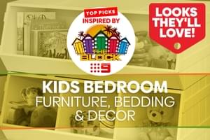 Top Picks Inspired By The Block: Kids' Bedroom