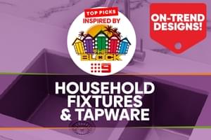 Top Picks Inspired By The Block: Fixtures & Tapware