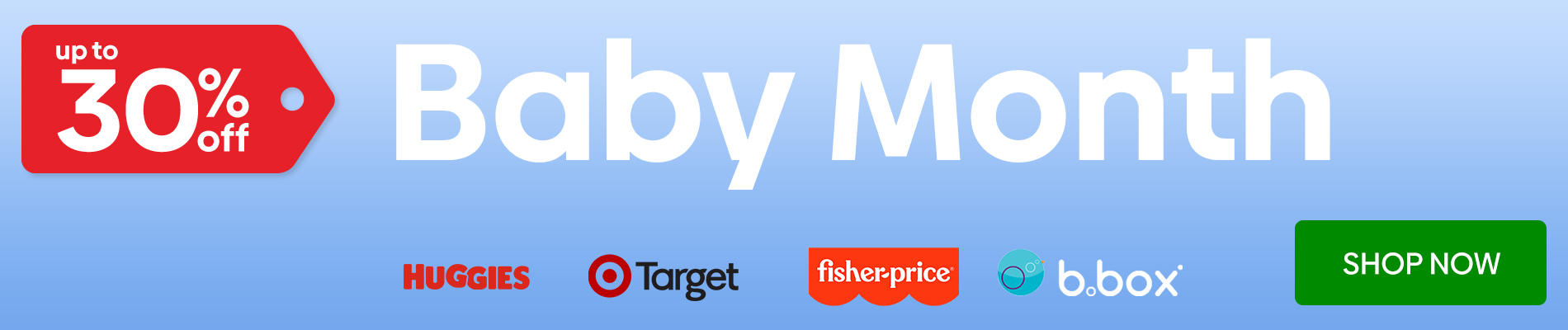 #Baby Month - Shop Now