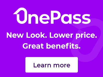 #OnePass New Look. Lower Price. Great Benefits