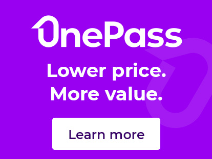 #OnePass Lower price. More value.