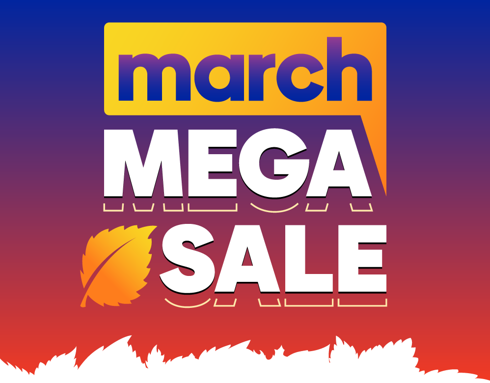 #March Mega Sale