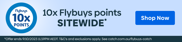 Get 10x Flybuys Points Sitewide - Shop Now!