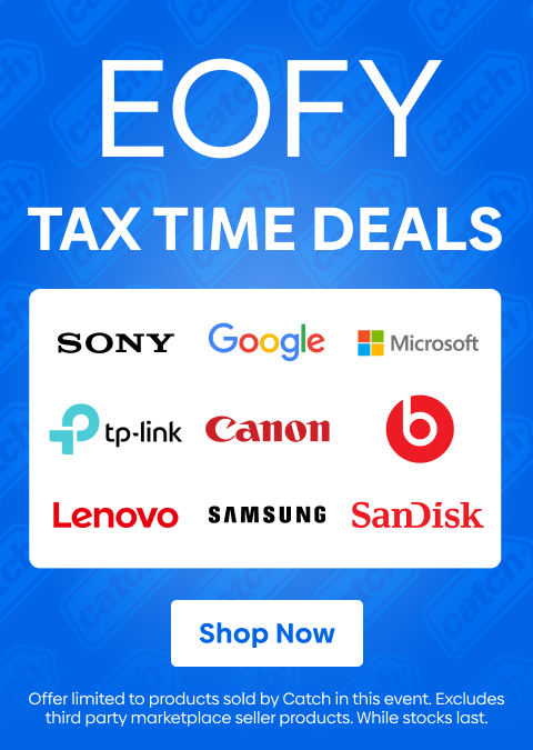 #EOFY - TAX TIME DEALS - Shop Now