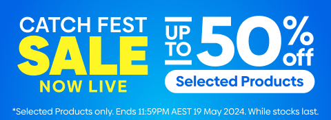 Catch Fest Sale on now!