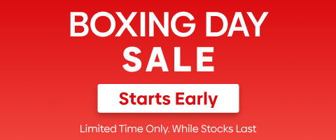 Boxing Day Sale - Starts Early!