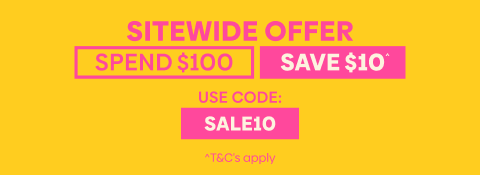 Sitewide Offer Spend $100 & Save $10