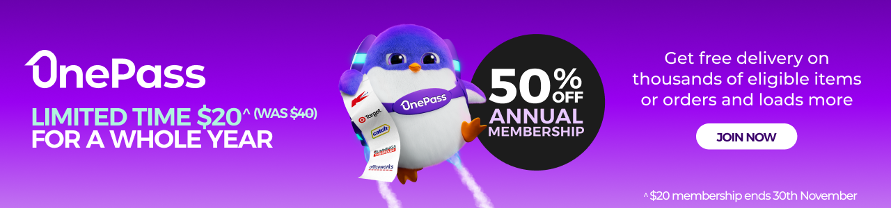 Supercharge your shop with OnePass - Not a Member? Sign Up Now!