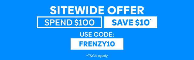 Sitewide Offer Spend $100 & Save $10