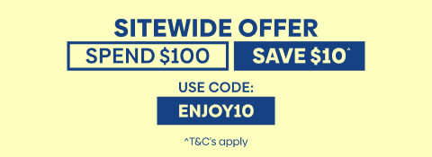 Sitewide Offer Spend $100 & Save $10