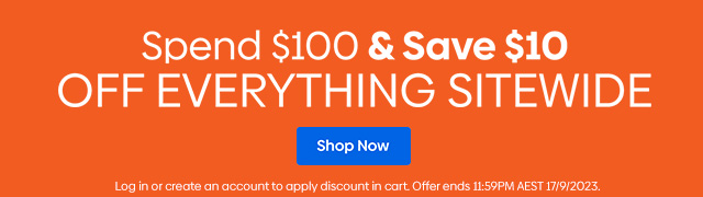 Spend $100 & Save $10 Off Everything Sitewide - Shop Now