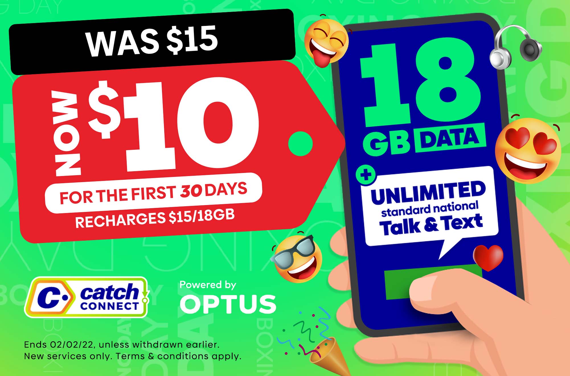 Big Gigs. Call, text, download, stream, repeat! Catch Connect | Powered by Optus
