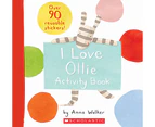 I Love Ollie Paperback Activity Book