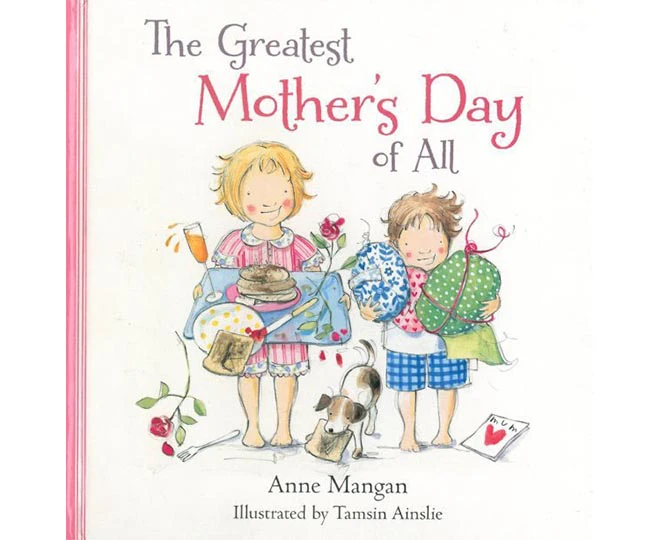 Greatest Mothers Day Of All The Book