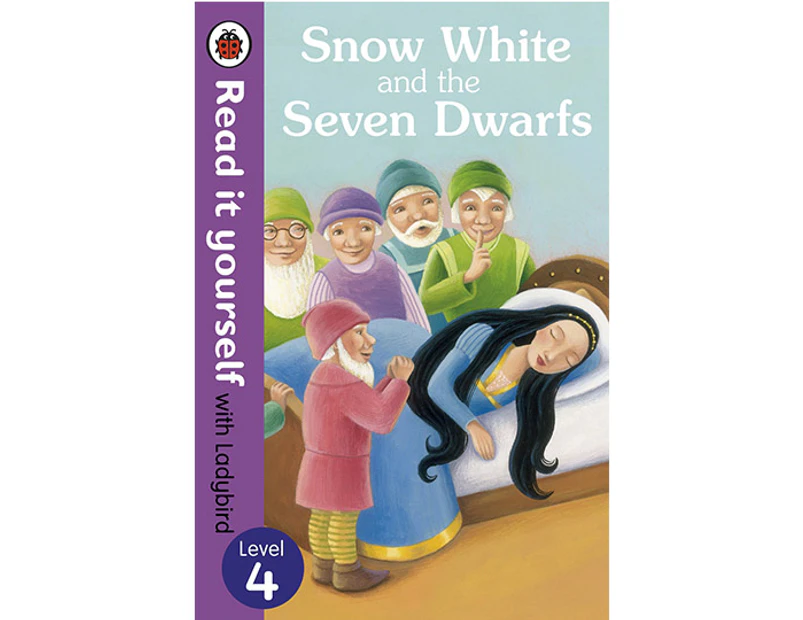 Read It Yourself: Snow White & The 7 Dwarves - Level 4