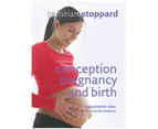 Conception, Pregnancy & Birth Book