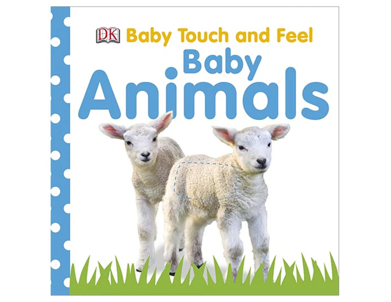 Baby Animals: Baby Touch & Feel