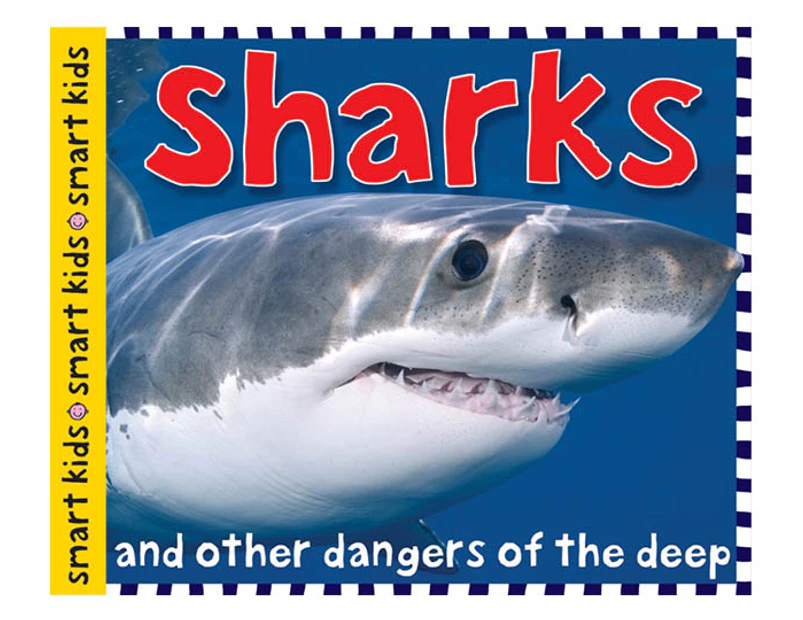 Sharks & Other Dangers Of The Deep Book