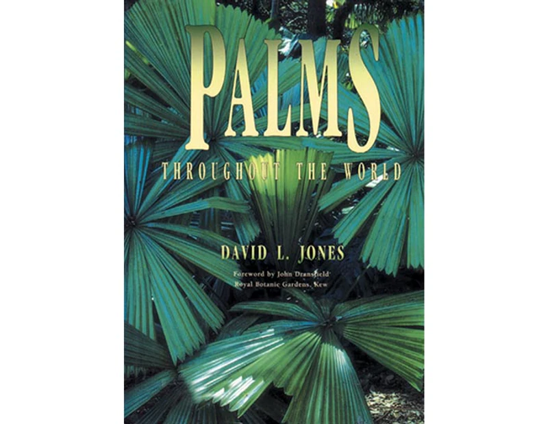 Palms Throughout The World