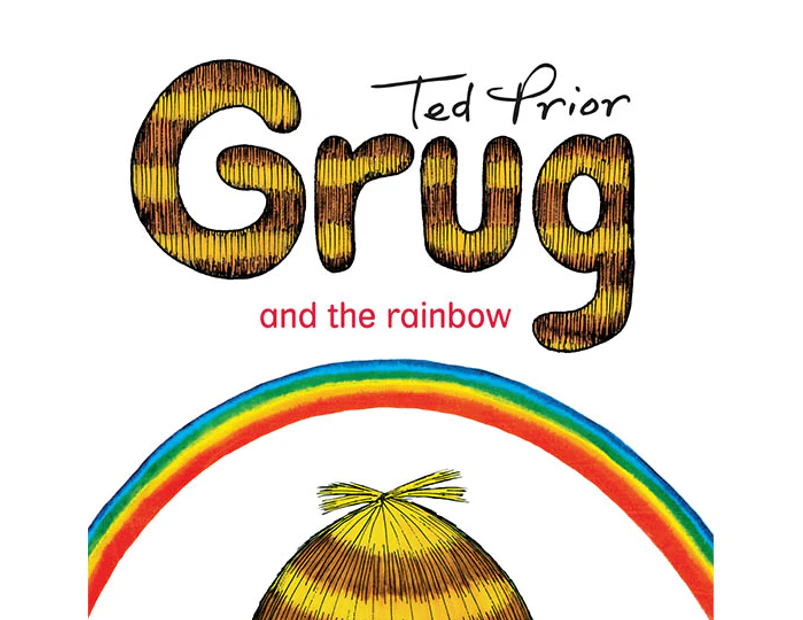 Grug And The Rainbow