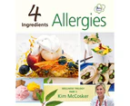 4 Ingredients: Allergies Cookbook