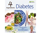 4 Ingredients: Diabetes Cookbook
