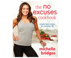 The No Excuse Cookbook