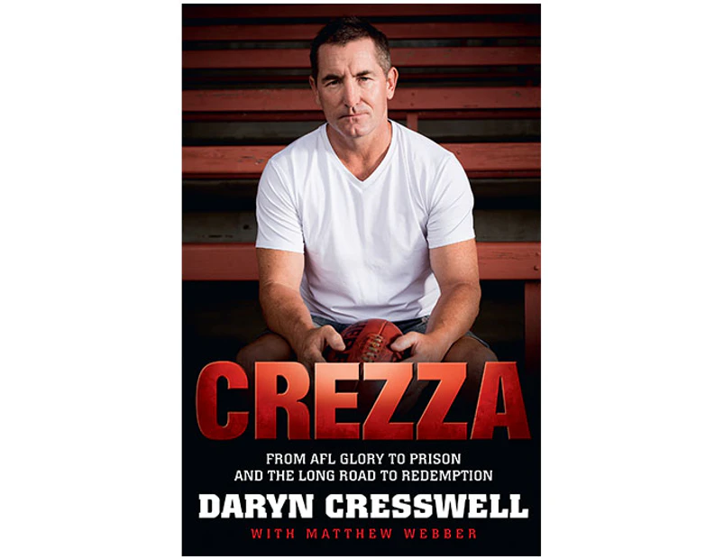 CREZZA: From AFL Glory to Prison...