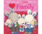 The Things I Love About Family Book