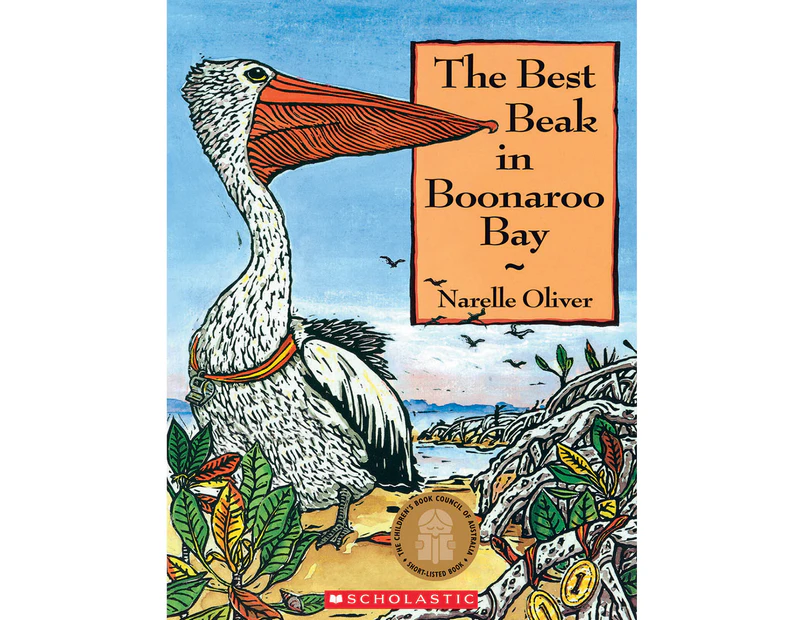 Scholastic Best Beak In Boonaroo Bay