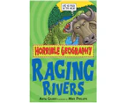 Horrible Geography: Raging Rivers