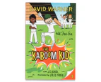The Kaboom Kid 4: Hit For Six