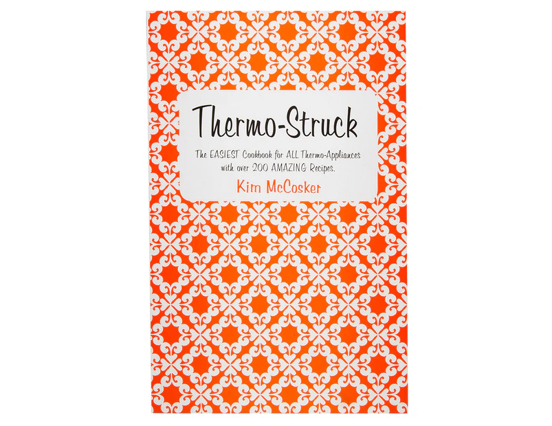 Thermo-Struck Cookbook