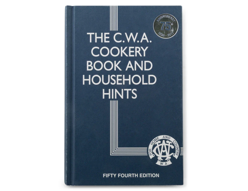 The CWA Cookery Book & Household Hints