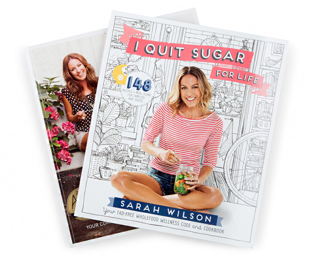 Sarah Wilson I Quit Sugar I Quit Sugar For Life Cookbook Pack Scoopon Shopping