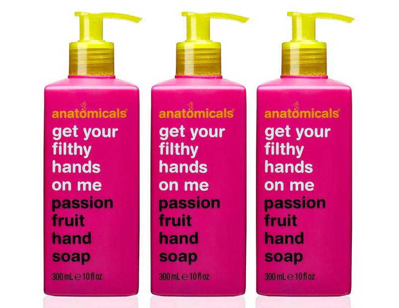 3 x Anatomicals Get Your Filthy Hands On Me Hand Soap Passionfruit 300mL