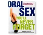 Oral Sex You'll Never Forget Book 1