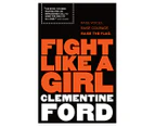 Fight Like A Girl Book