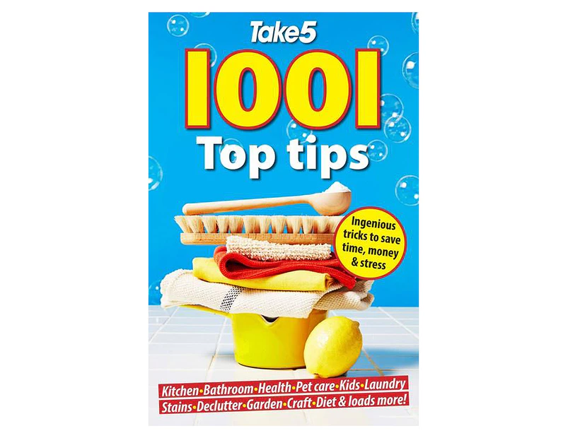 Take 5 1001 Top Tips Book