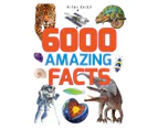6000 Amazing Facts Book