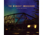 Dub Miller - The Midnight Ambassador  [COMPACT DISCS] USA import
