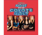 Various Artists - More Music from Coyote Ugly (Original Soundtrack)  [COMPACT DISCS] USA import