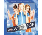 Various Artists - View From the Top (Original Soundtrack)  [COMPACT DISCS] USA import