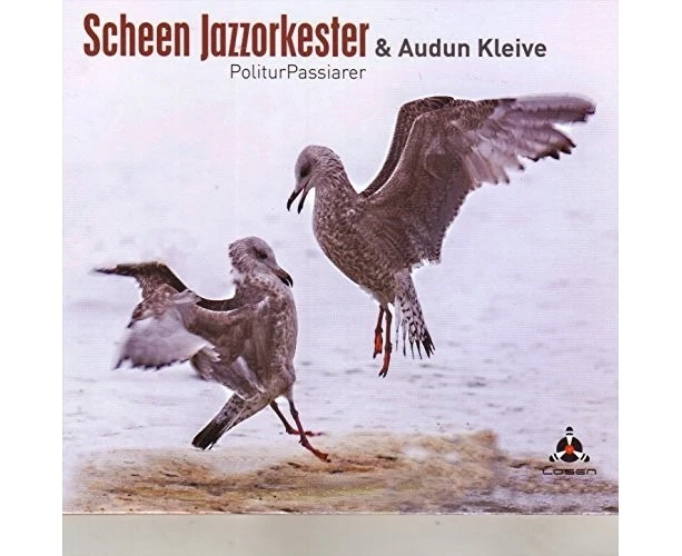 Scheen Jazzorkester / Audun Kleive - Politurpassiarer [CD]