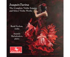 Turina / Soykan / Sheludyakov - Joaquin Turina: The Complete Violin Sonatas & Select Violin Works  [COMPACT DISCS]