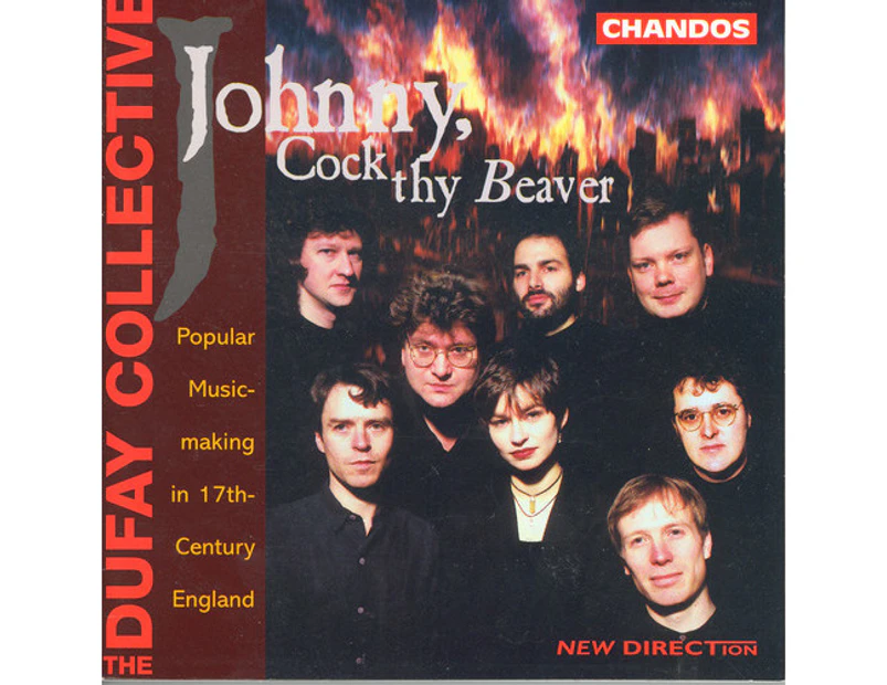 Dufay Collective - Johnny, Cock Thy Beaver  [COMPACT DISCS] USA import