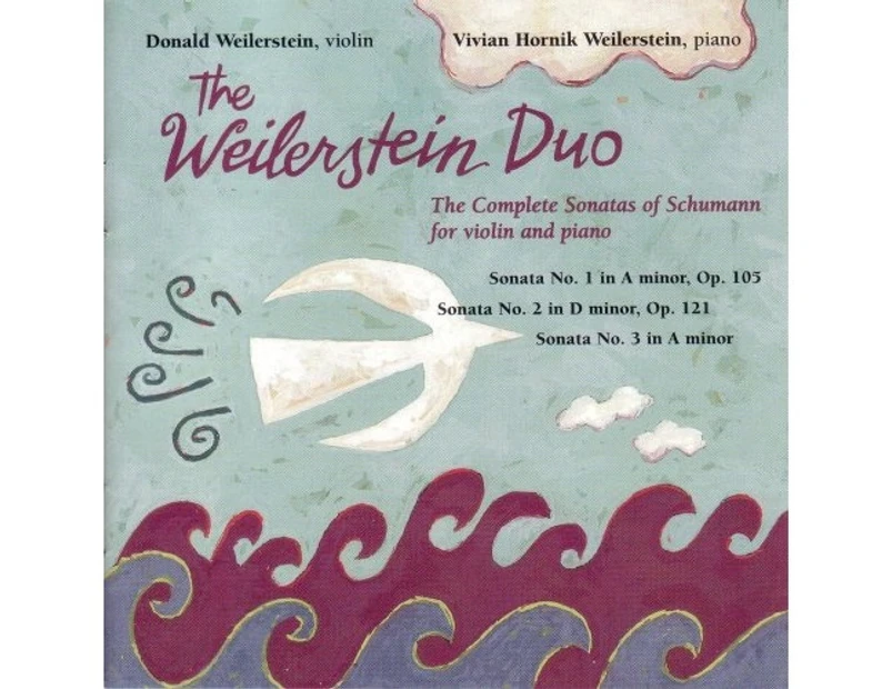 Weilerstein Duo - Complete Sonatas of Schumann  [COMPACT DISCS]