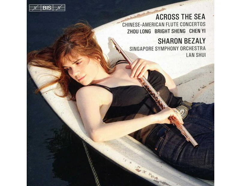 Sharon Bezaly - Across the Sea: Chinese-American Flute Concertos  [COMPACT DISCS] USA import