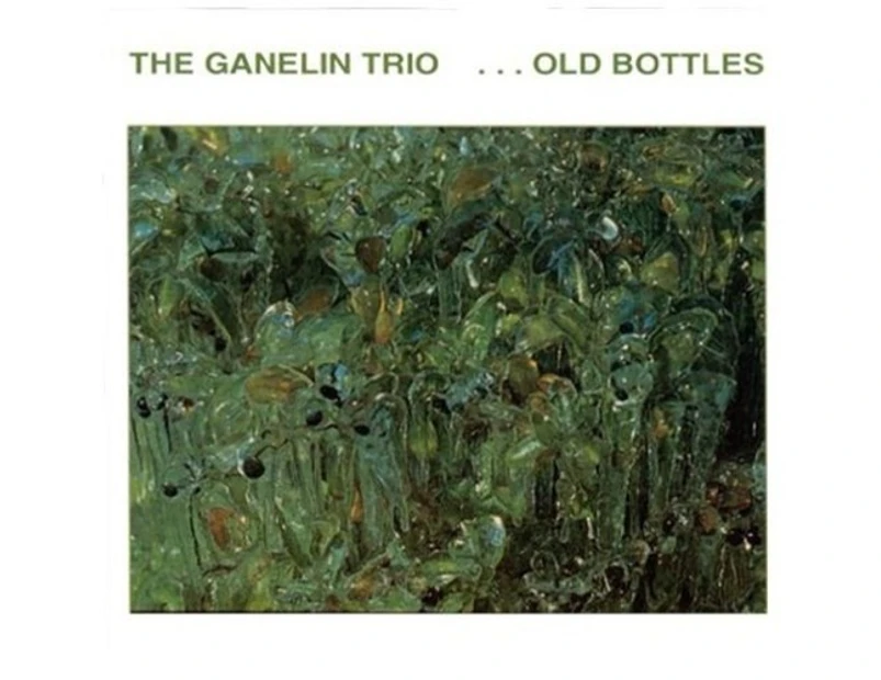Ganelin Trio - Old Bottles [CD]